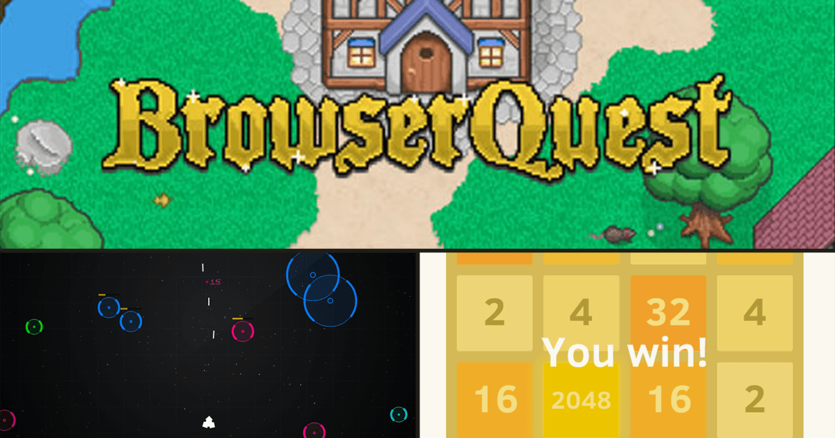 Collage of BrowserQuest, Radius Raid, and 2048 browser-game screenshots