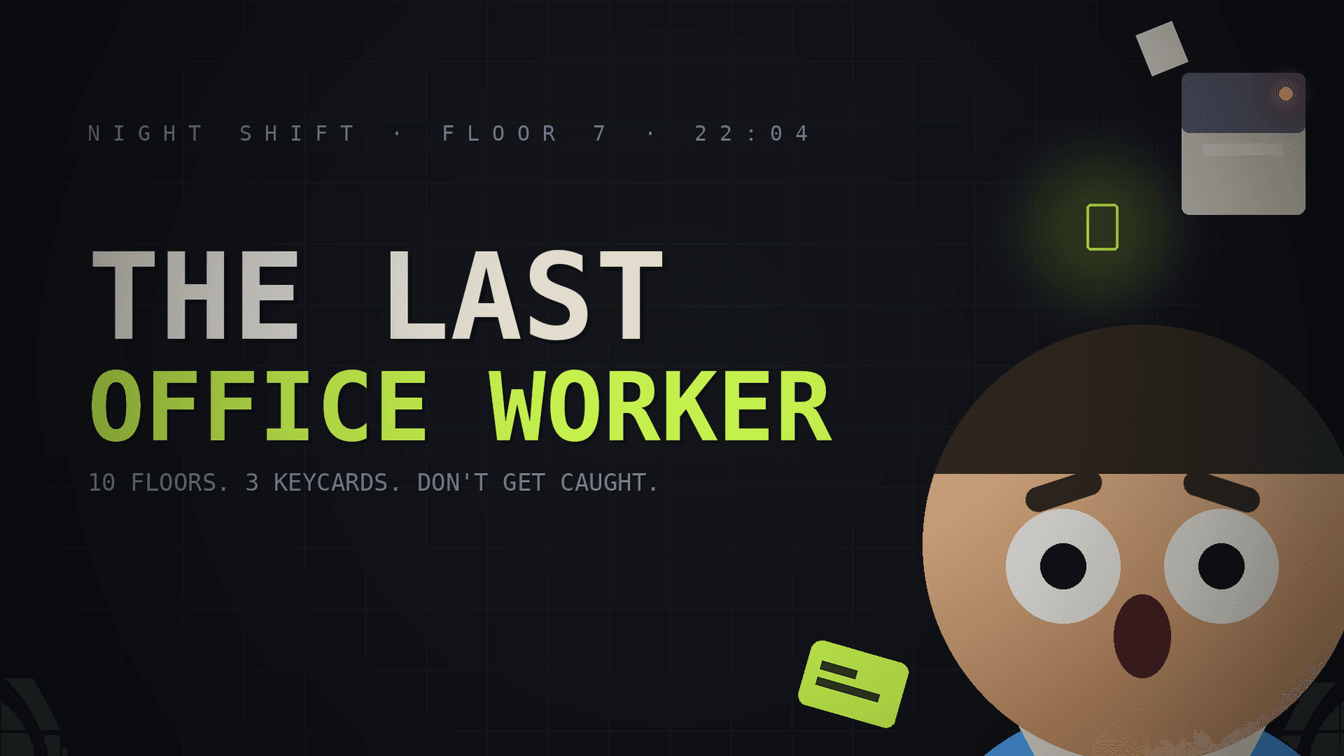 The Last Office Worker
