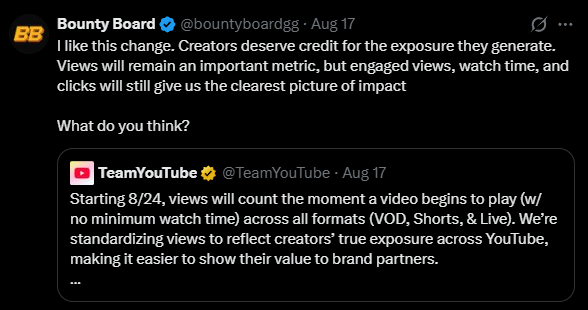 Bounty Board responding to YouTube's August 24 view-count change and recommending engaged views, watch time, and clicks for sponsor reporting